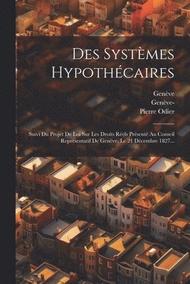 bokomslag Des Systmes Hypothcaires