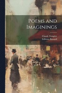bokomslag Poems and Imaginings