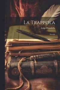 bokomslag La Trappola