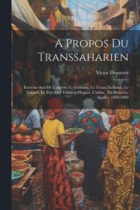 bokomslag A Propos Du Transsaharien