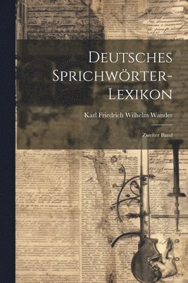 bokomslag Deutsches Sprichwrter-Lexikon