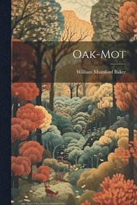 bokomslag Oak-Mot