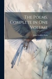 bokomslag Poems. Complete in one Volume