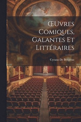 bokomslag OEuvres Comiques, Galantes Et Littraires