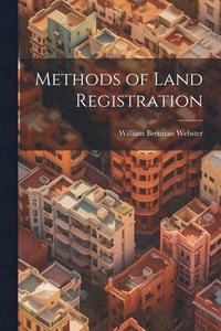 bokomslag Methods of Land Registration