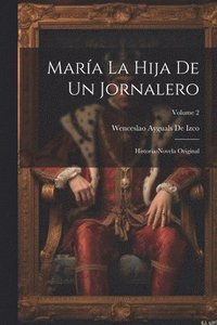 bokomslag Mara La Hija De Un Jornalero