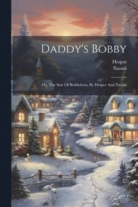 bokomslag Daddy's Bobby