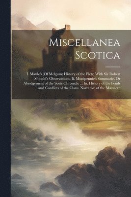 Miscellanea Scotica 1