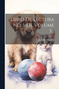 bokomslag Libro De Lectura No. 1-[3], Volume 3...