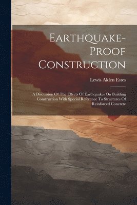 bokomslag Earthquake-proof Construction