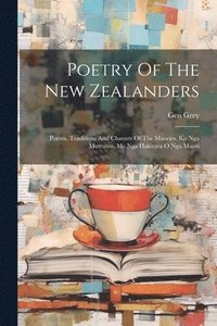 bokomslag Poetry Of The New Zealanders