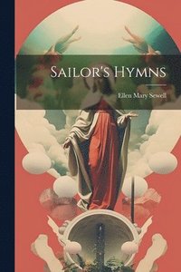 bokomslag Sailor's Hymns
