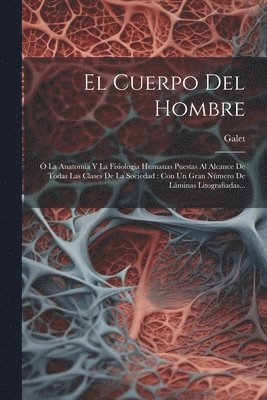 bokomslag El Cuerpo Del Hombre