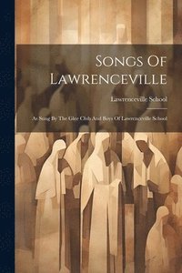 bokomslag Songs Of Lawrenceville