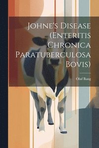 bokomslag Johne's Disease (Enteritis Chronica Paratuberculosa Bovis)