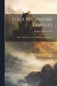 bokomslag Four Perthshire Families