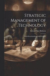 bokomslag Strategic Management of Technology