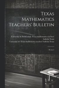 bokomslag Texas Mathematics Teachers' Bulletin