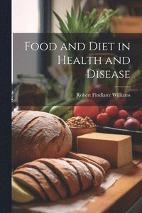 bokomslag Food and Diet in Health and Disease