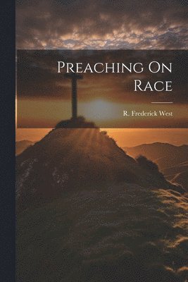 bokomslag Preaching On Race