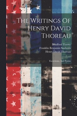 The Writings Of Henry David Thoreau 1