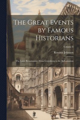 The Great Events by Famous Historians 1