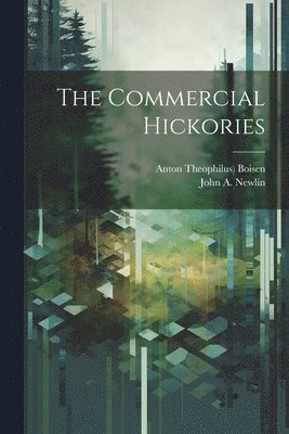 bokomslag The Commercial Hickories