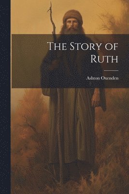 bokomslag The Story of Ruth