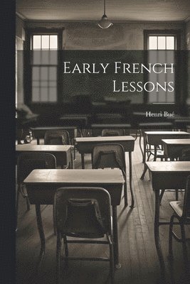 bokomslag Early French Lessons