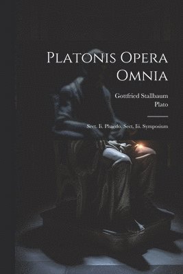 Plato, Gottfried Stallbaum - Platonis Opera Omnia, Häftad