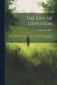 bokomslag The Life of Devotion