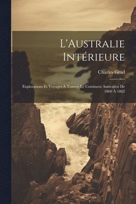 L'Australie Intrieure 1