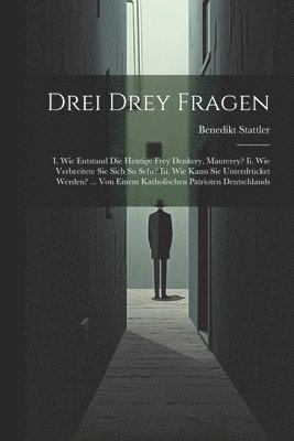 bokomslag Drei Drey Fragen