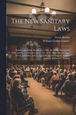 The New Sanitary Laws 1