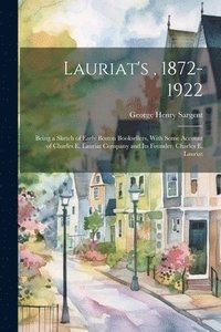 bokomslag Lauriat's, 1872-1922