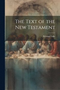 bokomslag Text of the New Testament