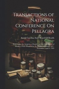 bokomslag Transactions of National Conference On Pellagra