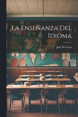 bokomslag Enseñanza Del Idioma
