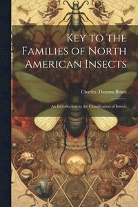 bokomslag Key to the Families of North American Insects