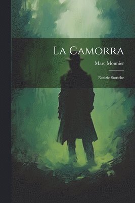Marc Monnier - Camorra, Häftad