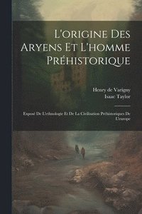 bokomslag L'origine Des Aryens Et L'homme Prhistorique
