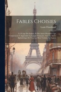 bokomslag Fables Choisies