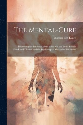 The Mental-Cure 1