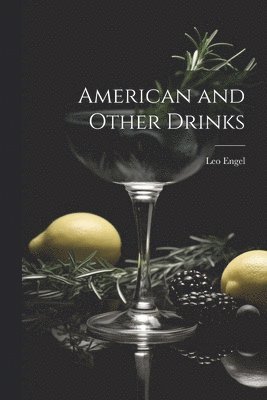 American and Other Drinks 1