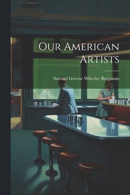 Our American Artists 1