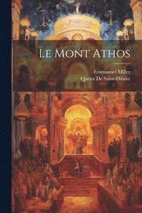 bokomslag Le Mont Athos