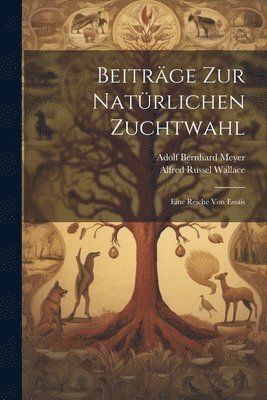 bokomslag Beiträge Zur Natürlichen Zuchtwahl