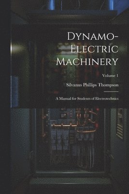 Dynamo-Electric Machinery 1