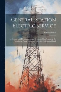 bokomslag Central-Station Electric Service