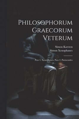 Philosophorum Graecorum Veterum
